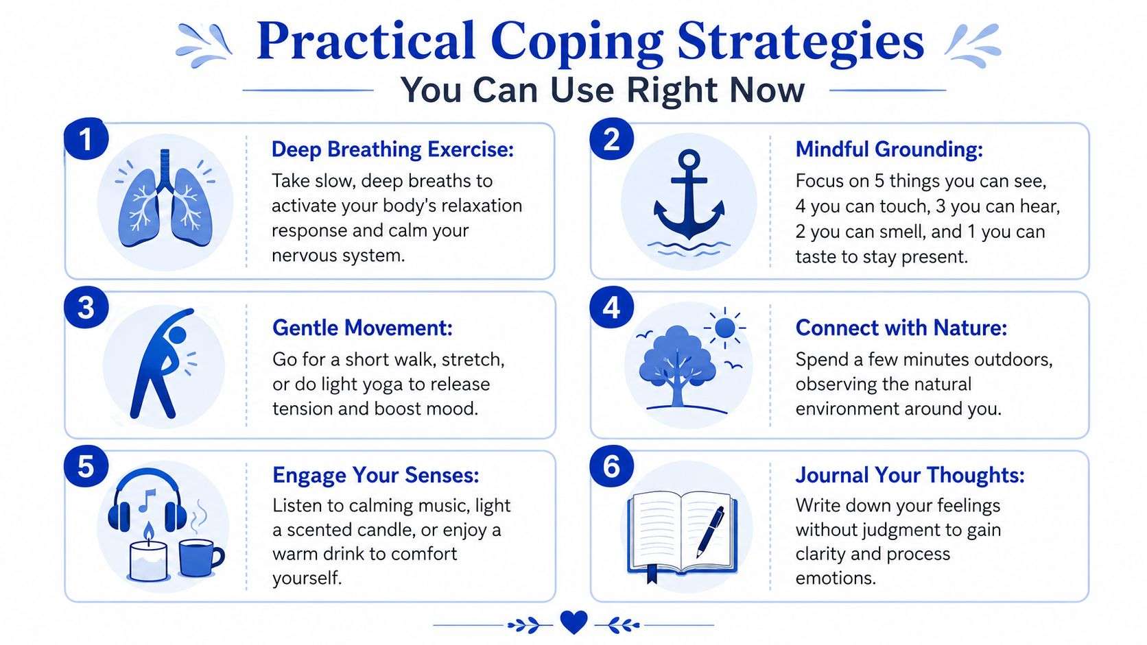 A helpful infographic showing six practical and easy coping strategies to manage stress and anxiety effectively.